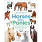 My Book of Horses and Ponies: A Fact-Filled Guide to Your Equine Friends - Hardcover