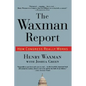 The Waxman Report: How Congress Really Works - Paperback