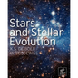 Stars and Stellar Evolution - Paperback