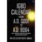 Igbo Calendar from A.D. 0001 to A.D. 8064 - Paperback