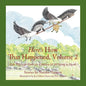 Here's How That Happened, Volume 2: Folk Tales and Fables for Children & All Young at Heart - Paperback