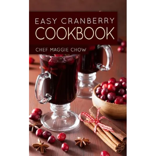 Easy Cranberry Cookbook - Paperback