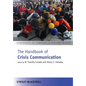 The Handbook of Crisis Communication - Paperback