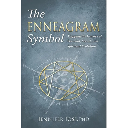 The Enneagram Symbol: Mapping the Journey of Personal, Social, and Spiritual Evolution - Paperback