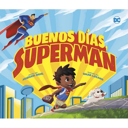 Buenos Días, Superman - Hardcover