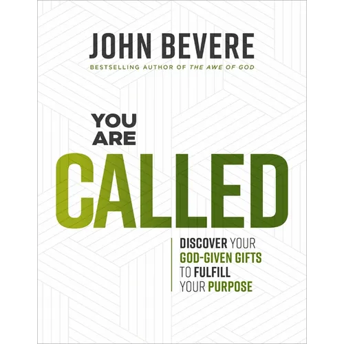 You Are Called: Discover Your God-Given Gifts to Fulfill Your Purpose - Paperback