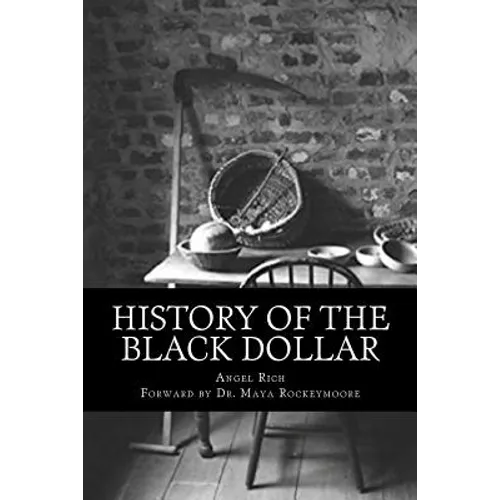 History of the Black Dollar - Paperback