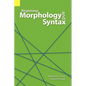 Beginning Morphology and Syntax - Paperback
