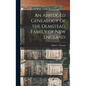 An Abridged Genealogy of the Olmstead Family of New England - Hardcover