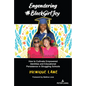 Engendering #Blackgirljoy: How to Cultivate Empowered Identities and Educational Persistence in Struggling Schools - Paperback