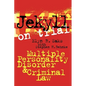 Jekyll on Trial: Multiple Personality Disorder and Criminal Law - Paperback