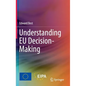 Understanding Eu Decision-Making - Hardcover