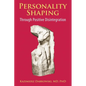 Personality-Shaping Through Positive Disintegration - Paperback
