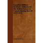 Canadian Military Institute - Officers Of The British Forces In Canada During War Of 1812-1815 - Paperback