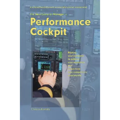 The New General Manager's Performance Cockpit - Hardcover
