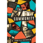 The Community: A Memoir - Paperback