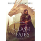 A Clash of Fates: (The Echoes Saga: Book 9) - Hardcover