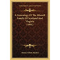 A Genealogy Of The Glassell Family Of Scotland And Virginia (1891) - Paperback