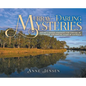 Murray-Darling Mysteries: Nature's Unique Strategies for Survival in the Murray and Darling Rivers in Australia - Hardcover