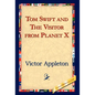 Tom Swift and the Visitor from Planet X - Hardcover