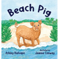 Beach Pig - Hardcover