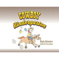 Cowboy Kindergarten - Paperback