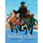 Testing the Ice: A True Story about Jackie Robinson - Hardcover