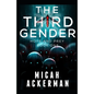 The Third Gender: Hope and Prey: Book One - Paperback