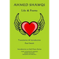 Ahmed Shawqi: Life & Poems - Paperback