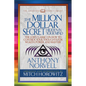 The Million Dollar Secret Hidden in Your Mind (Condensed Classics): The Lost Classic on How to Control Your Oughts for Wealth, Power, and Mastery - Paperback