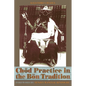 Chod Practice in the Bon Tradition: Tracing the Origins of Chod (gcod) in the Bon Tradition, a Dialogic Approach Cutting Through Sectarian Boundaries - Paperback