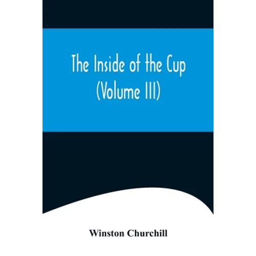 The Inside of the Cup (Volume III) - Paperback