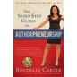 The Seven Step Guide to Authorpreneurship - Paperback