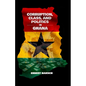 Corruption, Class, and Politics in Ghana - Paperback