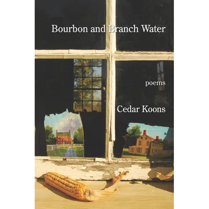 Bourbon and Branch Water - Paperback