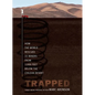 Trapped: How the World Rescued 33 Miners from 2,000 Feet Below the Chilean Desert - Hardcover