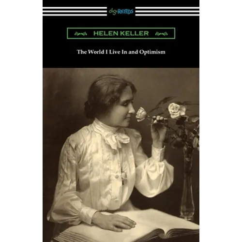 The World I Live In and Optimism - Paperback