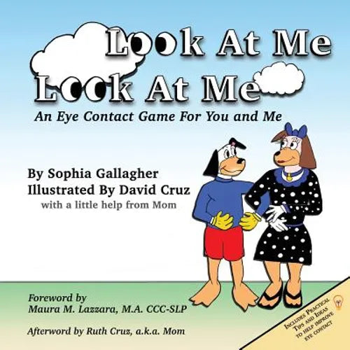 Look At Me Look At Me: An Eye Contact Game For You and Me - Paperback