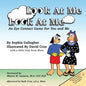 Look At Me Look At Me: An Eye Contact Game For You and Me - Paperback