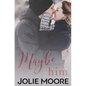 Maybe Him - Paperback