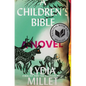 A Children's Bible - Hardcover