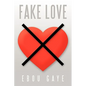 Fake Love - Paperback