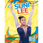 Suni Lee - Library Binding