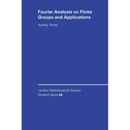 Fourier Analysis on Finite Groups and Applications - Paperback