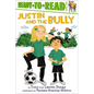 Justin and the Bully: Ready-To-Read Level 2 - Paperback