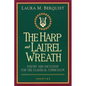 The Harp and Laurel Wreath: Poetry and Dictation for the Classical Curriculum - Paperback