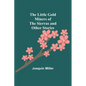 The Little Gold Miners of the Sierras and Other Stories - Paperback