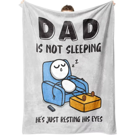 "Dad Is Not Sleeping" Funny Throw Blanket – Soft Fleece Gift for Dad, Birthday & Father's Day
