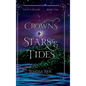 Crowns Of Stars And Tides - Hardcover