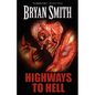Highways to Hell - Paperback